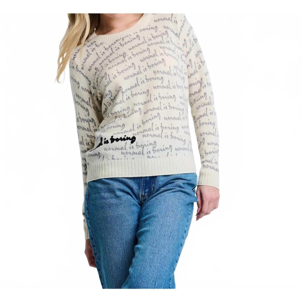 Normal is Boring Sweater